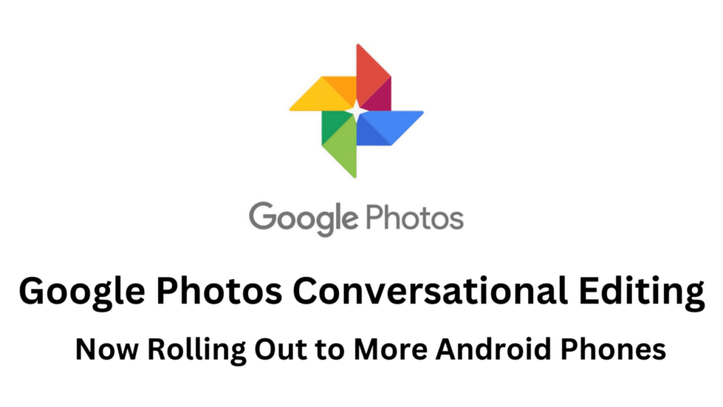 google photos conversational editing